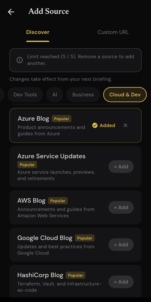 dBriefd Add Source screen: Discover tab, category pills, and curated feeds with add actions.